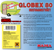 Globex 80 Caravan Laundry 1 L, 2,5 L, 5 L, 10 L,  25 L, 210 L
